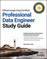 bokomslag Official Google Cloud Certified Professional Data Engineer Study Guide