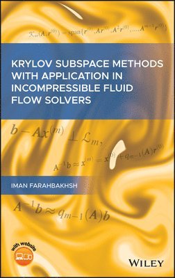 bokomslag Krylov Subspace Methods with Application in Incompressible Fluid Flow Solvers