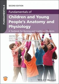 bokomslag Fundamentals of Children and Young People's Anatomy and Physiology