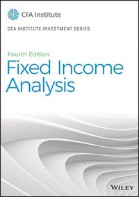 bokomslag Fixed Income Analysis, Fourth Edition