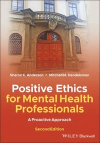 bokomslag Positive Ethics for Mental Health Professionals