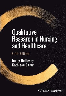 Qualitative Research in Nursing and Healthcare 1