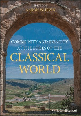 bokomslag Community and Identity at the Edges of the Classical World