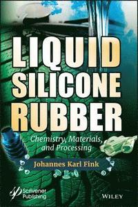 bokomslag Liquid Silicone Rubber
