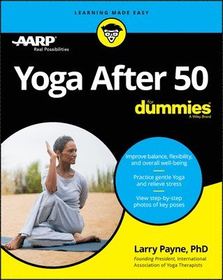 Larry Payne PhD, PhD Payne, Larry, Larry Payne - Yoga After 50 For Dummies, Häftad