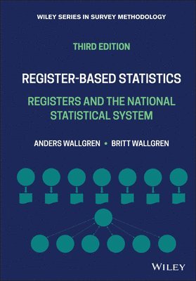 Anders Wallgren, Britt Wallgren, Sweden) Wallgren, Anders (Statistics Sweden, Sweden) Wallgren, Britt (Statistics Sweden - Register-based Statistics, Inbunden