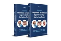 bokomslag Textbook of Transplantation and Mechanical Support for End-Stage Heart and Lung Disease, 2 Volume Set