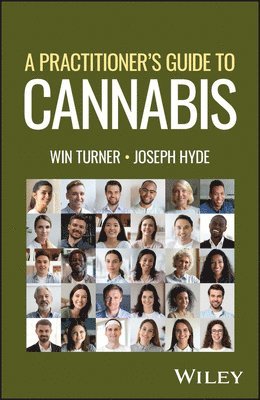 bokomslag A Practitioner's Guide to Cannabis