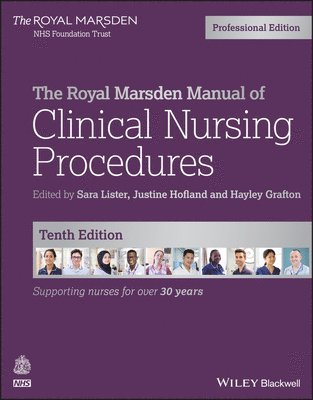 Sara Lister, Justine Hofland, Hayley Grafton - Royal Marsden Manual of Clinical Nursing Procedures, Professional Edition, Häftad