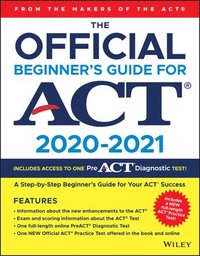 bokomslag The Official Beginner's Guide for ACT 2020-2021