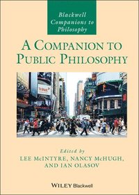 bokomslag A Companion to Public Philosophy