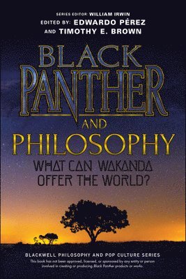 bokomslag Black Panther and Philosophy