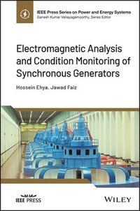 bokomslag Electromagnetic Analysis and Condition Monitoring of Synchronous Generators