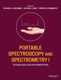 bokomslag Portable Spectroscopy and Spectrometry, Technologies and Instrumentation