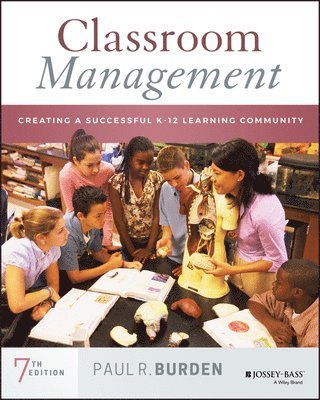 Paul R. Burden, Paul R. (Kansas State University) Burden, Paul R Burden - Classroom Management, Häftad