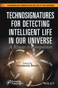 bokomslag Technosignatures for Detecting Intelligent Life in Our Universe