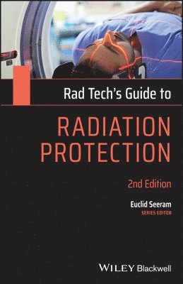 Rad Tech's Guide to Radiation Protection 1