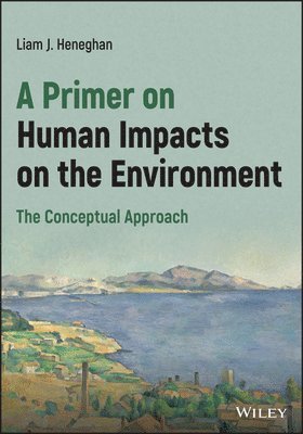 bokomslag A Primer on Human Impacts on the Environment