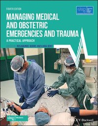 bokomslag Managing Medical and Obstetric Emergencies and Trauma