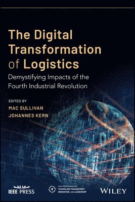 Mac Sullivan, Johannes Kern - Digital Transformation of Logistics, Häftad