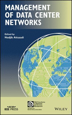 Nadjib Aitsaadi - Management of Data Center Networks, Inbunden