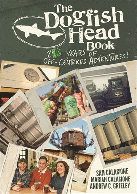 bokomslag The Dogfish Head Book