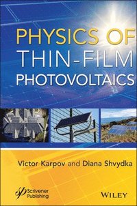 bokomslag Physics of Thin-Film Photovoltaics