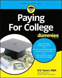 bokomslag Paying For College For Dummies