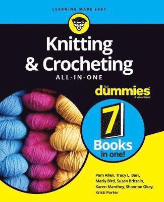 Knitting & Crocheting All-in-One For Dummies 1