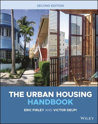 Eric Firley, Victor Deupi - Urban Housing Handbook, Inbunden