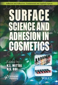 bokomslag Surface Science and Adhesion in Cosmetics