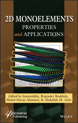 Inamuddin, Rajender Boddula, Mohd Imran Ahamed, Abdullah M. Asiri - 2D Monoelements, Inbunden