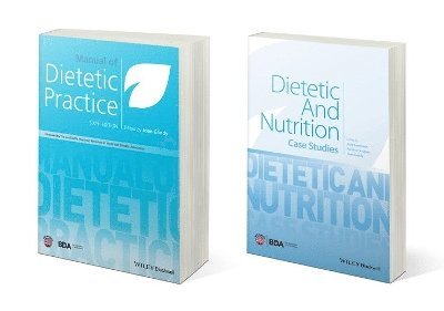 Manual of Dietetic Practice & Dietetic Case Studies Set 1