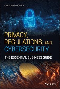 bokomslag Privacy, Regulations, and Cybersecurity