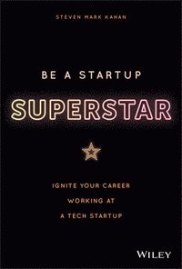 bokomslag Be a Startup Superstar
