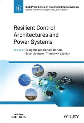 Resilient Control Architectures and Power Systems 1