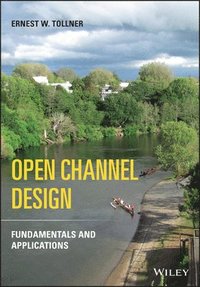 bokomslag Open Channel Design