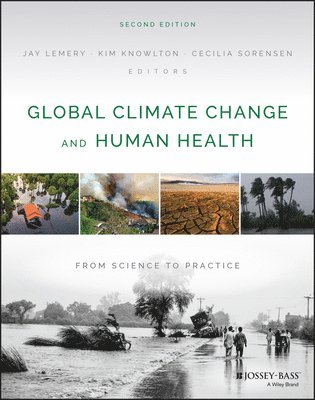 Global Climate Change and Human Health 1