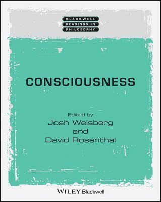 Josh Weisberg, David Rosenthal - Consciousness, Häftad