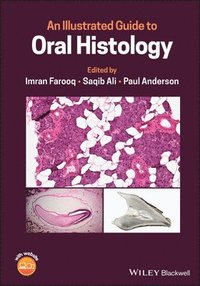 bokomslag An Illustrated Guide to Oral Histology
