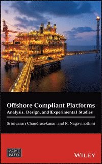bokomslag Offshore Compliant Platforms
