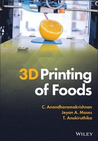 bokomslag 3D Printing of Foods