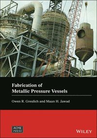 bokomslag Fabrication of Metallic Pressure Vessels