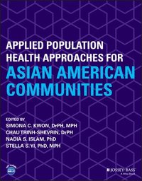 bokomslag Applied Population Health Approaches for Asian American Communities