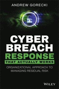 bokomslag Cyber Breach Response That Actually Works