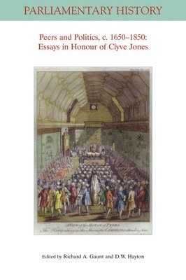 Peers and Politics, c. 1650 - 1850