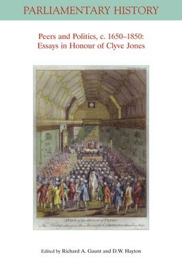 Peers and Politics, c. 1650 - 1850 1