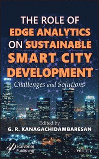 bokomslag Role of Edge Analytics in Sustainable Smart City Development