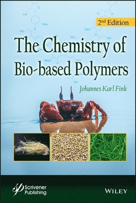 bokomslag The Chemistry of Bio-based Polymers