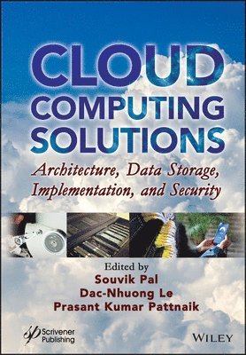 Souvik Pal, Dac-Nhuong Le, Prasant Kumar Pattnaik - Cloud Computing Solutions, Inbunden